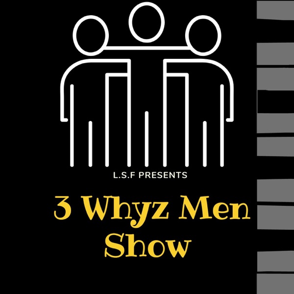 3 Whyz Men Artwork