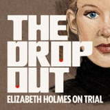 Where Have You Been, Elizabeth Holmes? podcast episode