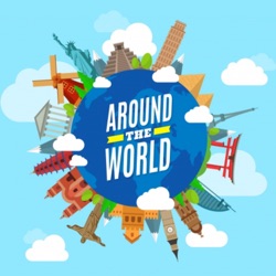 Around the world podcast