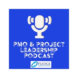 Episode 1 - PMO Basics - What is a PMO?