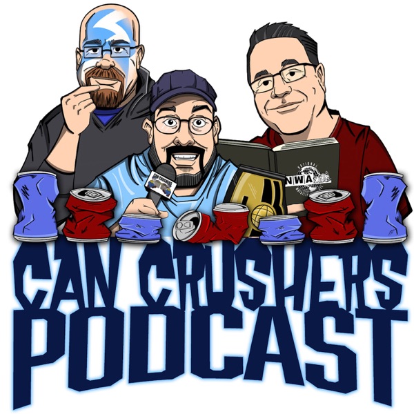 Can Crushers Wrestling Podcast Artwork