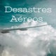 Desastres Aéreos 