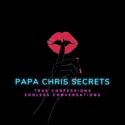 Papa Chris Secrets