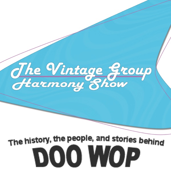 The Vintage Group Harmony Show