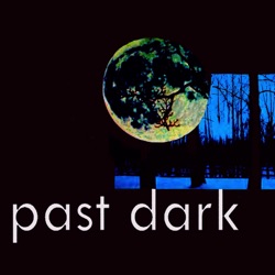 Past Dark