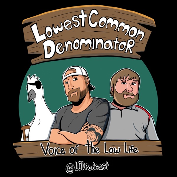 Lowest Common Denominator Podcast Artwork