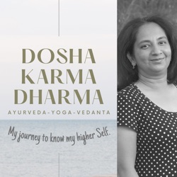 1. My First Podcast - Intro to Dosha Karma Dharma