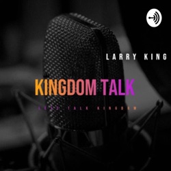 Kingdom Talk