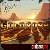 We’re Alive: Goldrush Trailer podcast episode