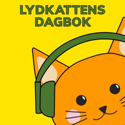 Lydkattens Dagbok: Fredag