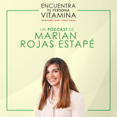 Encuentra tu persona vitamina, de Marian Rojas Estapé - Marian Rojas Estapé