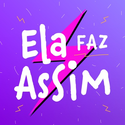 Ela Faz Assim Ela Faz Assim