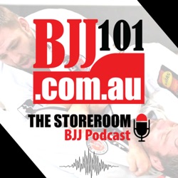 THE BJJ101 STOREROOM PODCAST – Episode 20 – Kerrod Blissner