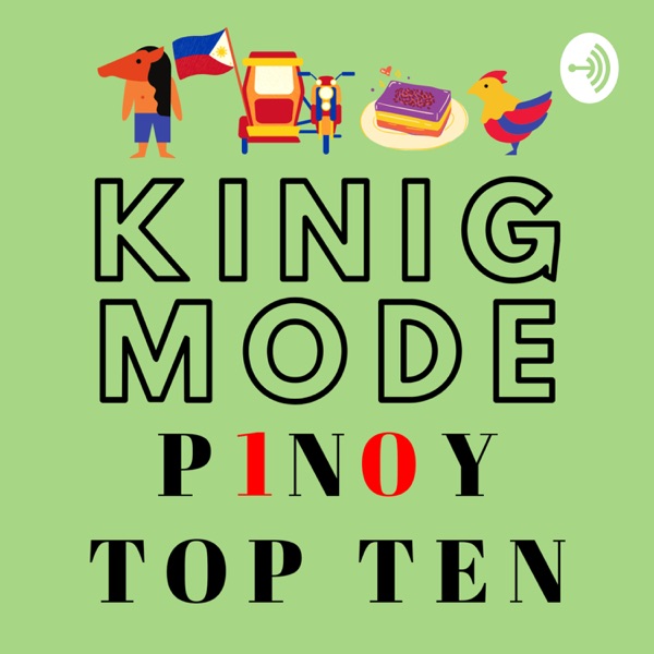 Kinig Mode - Pinoy Top Ten Artwork