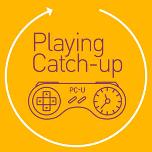 Playing Catch-up podcast