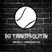 DIE TENNISPROLETEN - Tobias Ambrosius, Daniel Hofmann