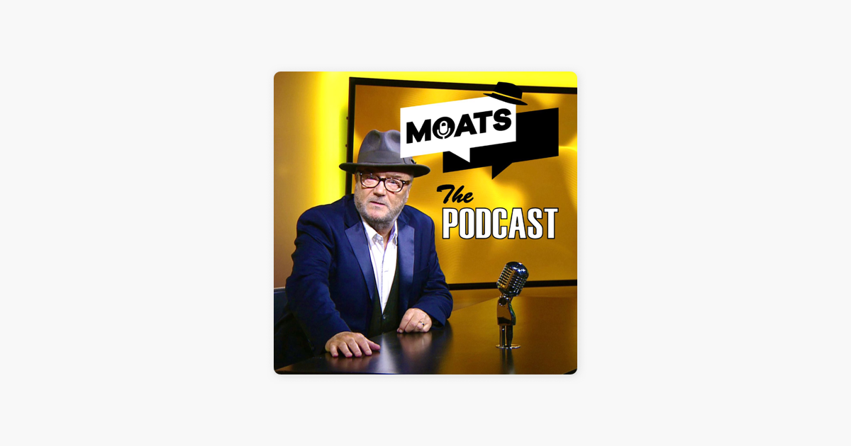 moats-the-podcast-with-george-galloway-former-met-police-officer-and