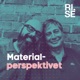 Materialperspektivet