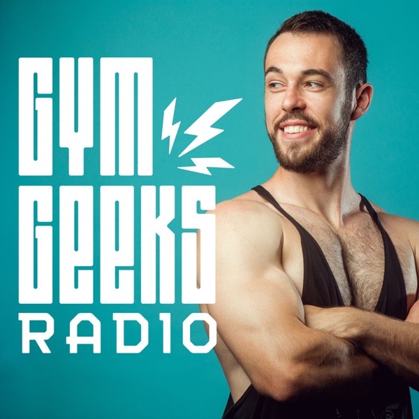 Gym Geeks Radio Artwork