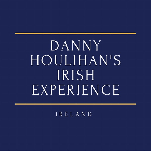 Danny Houlihan‘s Irish Experience Artwork