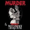 Murder & Matrimony artwork