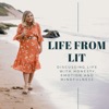 Life From LIT : The Podcast