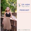 The Dr. Mom Sage Advice Podcast artwork