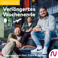 Verlängertes Wochenende by GEO Saison podcast