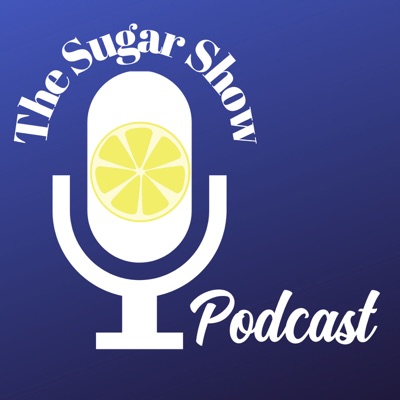 The Sugar Show The Sugar Show