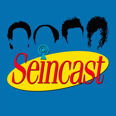 Seincast: A Seinfeld Podcast Seincast: A Seinfeld Podcast