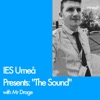 IES Umeå Presents "The Sound"