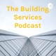 The Building Services Podcast