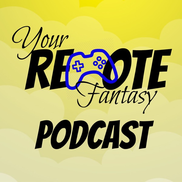 Your Remote Fantasy Podcast