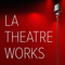 LA Theatre Works