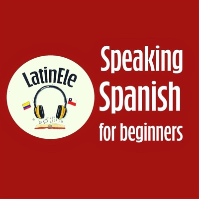 Speaking Spanish for Beginners | Learn Spanish with Latin ELE Speaking Spanish for Beginners | Learn Spanish with Latin ELE