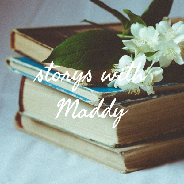 storys with Maddy Artwork