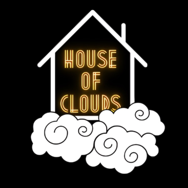 House of Clouds Artwork