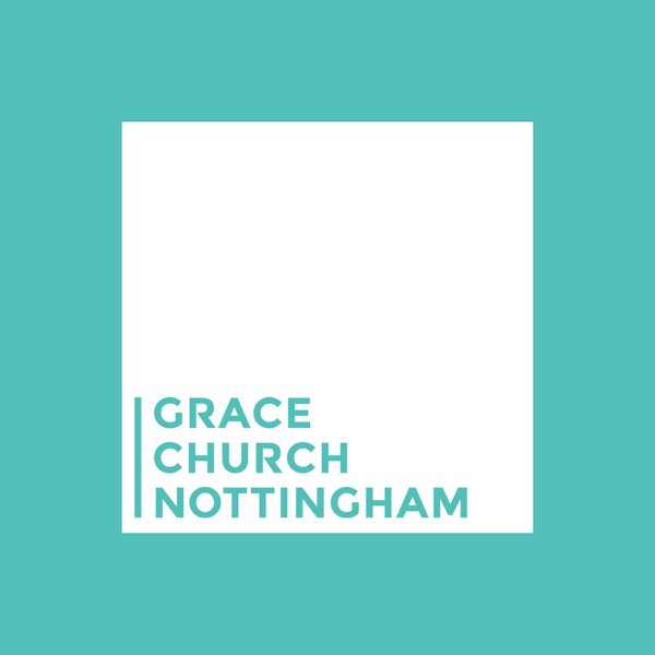 Artwork for Grace Church Nottingham