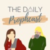 The Daily Prophcast