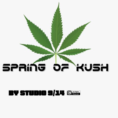 SPRING of KUSH (by STUDIO 9/14)