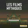 Les Films mythiques