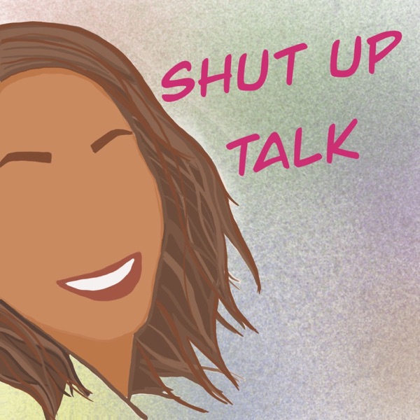 Shut up talk Artwork