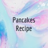 Pancakes Recipe artwork