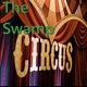 The Swamp Circus