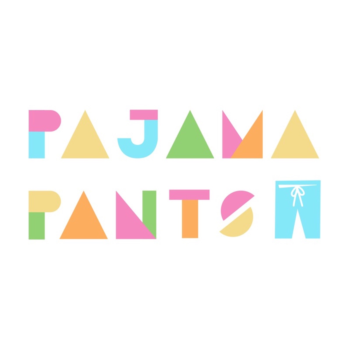 Pajama Pants Podcast Podtail