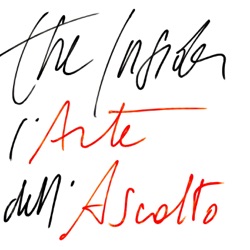 THE INSIDER - L'Arte dell'Ascolto