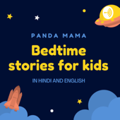 Bedtime Stories | Kids story | Hindi story | English story| PANDA MAMA - Panda Mama