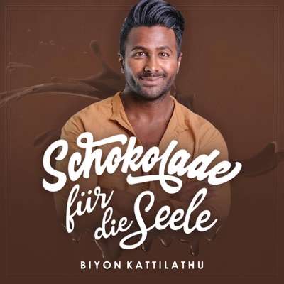 Schokolade für die Seele:Biyon Kattilathu