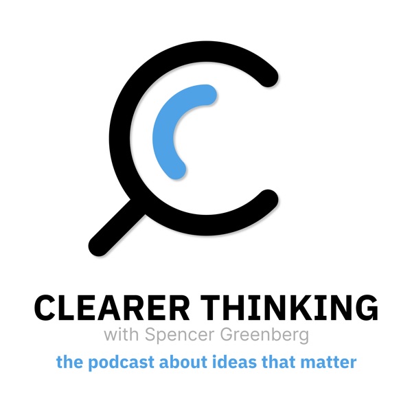 Clearer Thinking with Spencer Greenberg Artwork