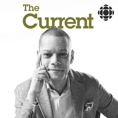 The Current:CBC Radio
